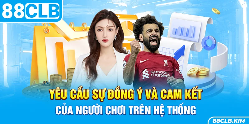 Yêu cầu đồng ý và cam của người chơi trên hệ thống